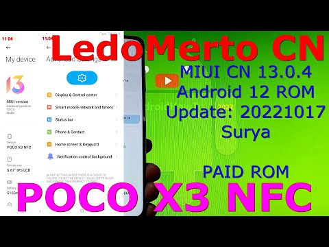 LedoMerto ROM CN 13.0.4 ( Paid Rom ) for Poco X3 Android 12 Update: 20221017