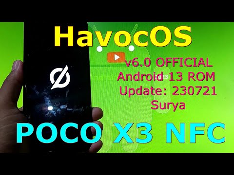 HavocOS v6.0 OFFICIAL for Poco X3 Android 13 ROM Update: 230721