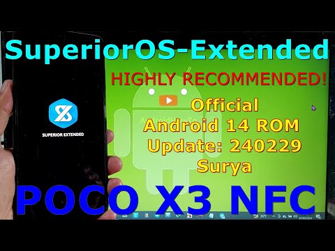 Recommended! SuperiorOS-Extended Official for Poco X3 Android 14 ROM Update: 240229