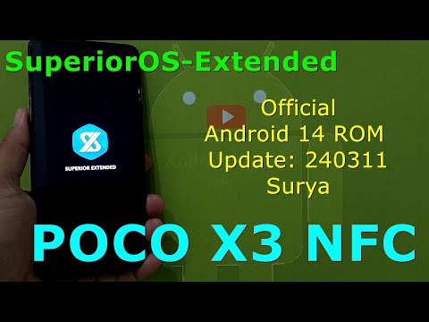 SuperiorOS-Extended Official for Poco X3 Android 14 ROM Update: 240311