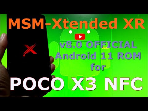 MSM-Xtended XR v8.0 OFFICIAL for Poco X3 NFC ( Surya ) Android 11