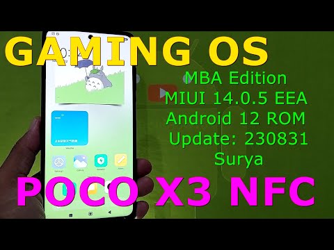 MBA Edition Gaming OS 14.0.5 EEA for Poco X3 Android 12 ROM Update: 230831