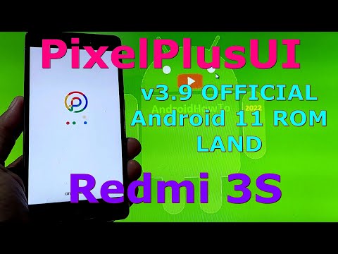 PixelPlusUI v3.9 OFFICIAL for Redmi 3S Android 11 Update: 210915