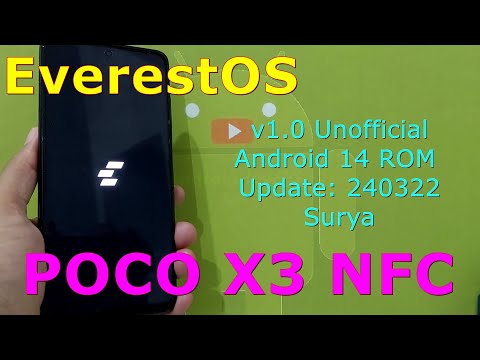 EverestOS v1.0 Unofficial for Poco X3 Android 14 ROM Update: 240322