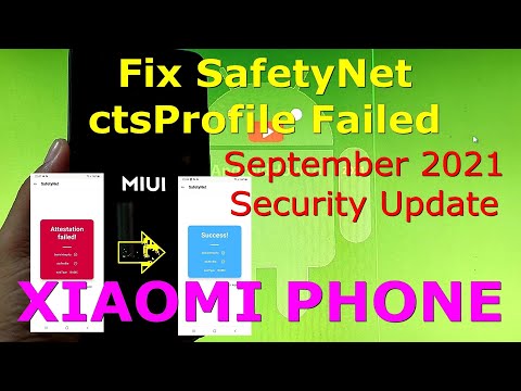 How to Fix Magisk SafetyNet CTS Profile Failed on Xiaomi Phone - September 2021 Update