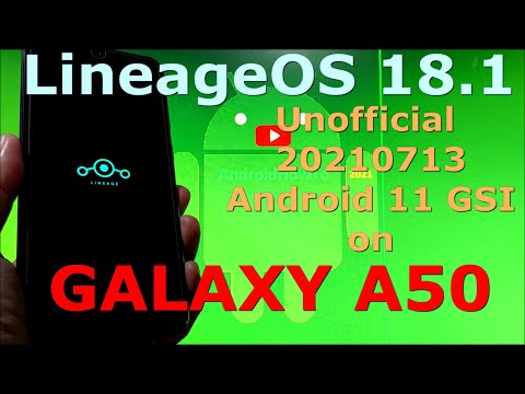 LineageOS 18.1 Unofficial 20210713 on Samsung Galaxy A50 GSI ROM