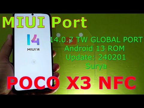 MIUI 14.0.7 TW GLOBAL PORT for Poco X3 Android 13 ROM Update: 240201