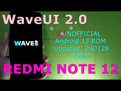 WaveUI 2.0 UNOFFICIAL for Redmi Note 12 Android 13 ROM Updated: 240128