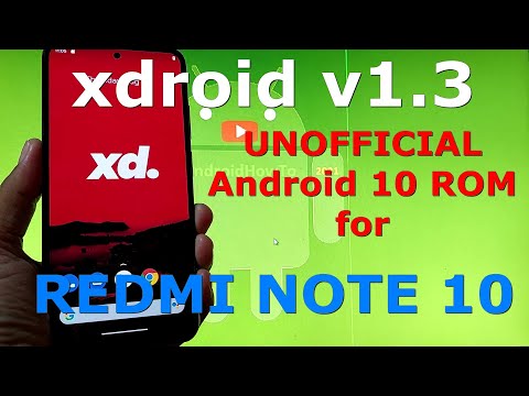 xdroid v1.3 UNOFFICIAL for Redmi Note 10 ( Mojito / Sunny ) Android 11