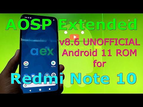 AOSP Extended v8.6 - UNOFFICIAL for Redmi Note 10 ( Mojito / Sunny ) Android 11