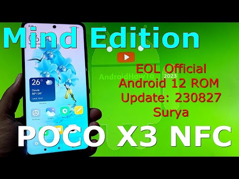 Mind Edition EOL for Poco X3 Android 12 ROM Update: 230827