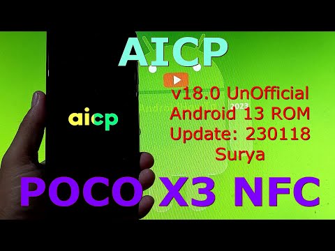 AICP 18.0 UnOfficial for Poco X3 Android 13 ROM Update: 230118