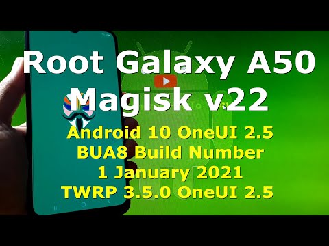 How to Root Samsung Galaxy A50 BUA8 Build Number with Magisk v22.0