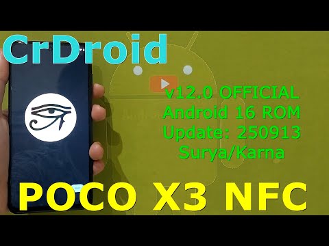 CrDroid v12.0 OFFICIAL for Poco X3 Android 16 ROM Update: 250913