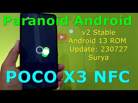 Paranoid Android 2 Stable for Poco X3 Android 13 ROM Update: 230727