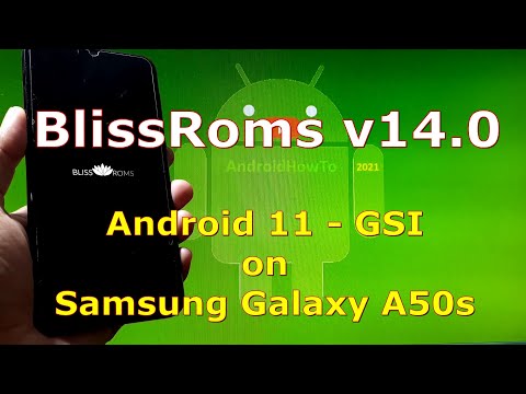 BlissRoms v14.0 Android 11 for Samsung Galaxy A50s - GSI