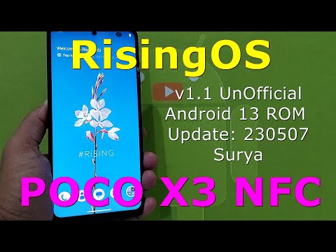 RisingOS v1.1 UnOfficial for Poco X3 Android 13 ROM Update: 230507