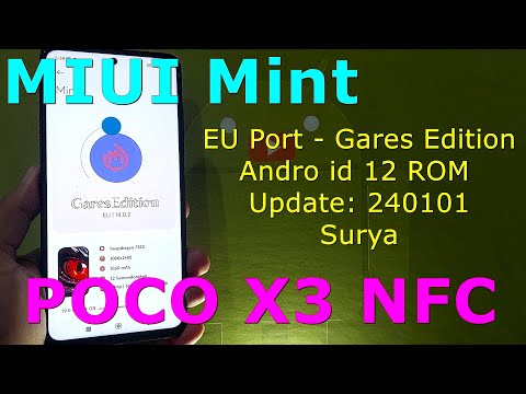 MIUI Mint EU Port ( Gares Edition ) for Poco X3 Android 12 ROM Update: 240101