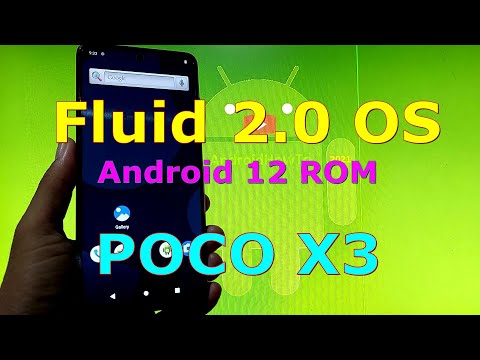 Fluid 2.0 Android 12 UNOFFICIAL for Poco X3 ( Surya / Karna )