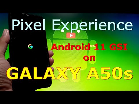 Pixel Experience Android 11 for Samsung Galaxy A50s GSI