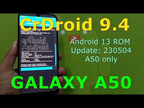 CrDroid 9.4 for Galaxy A50 Android 13 ROM Update: 230504