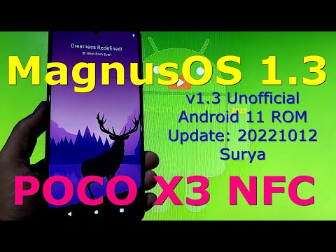 MagnusOS 1.3 Unofficial for Poco X3 NFC Android 11 Update: 20221012