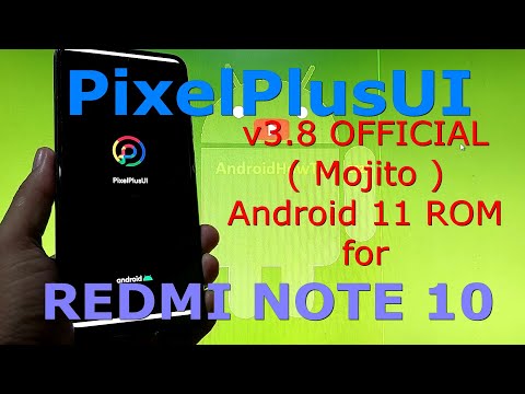 PixelPlusUI v3.8 OFFICIAL for Redmi Note 10 ( Mojito ) Android 11