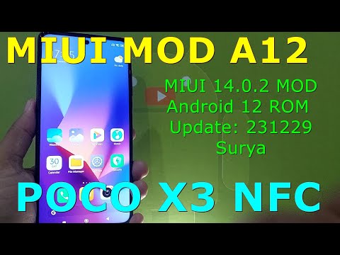 MIUI 14.0.2 MOD for Poco X3 Android 12 ROM Update: 231229