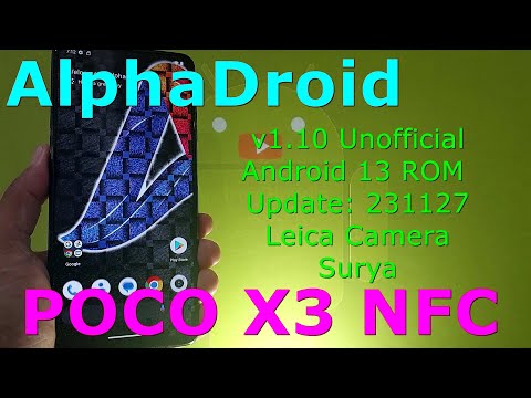 AlphaDroid 1.10 Unofficial for Poco X3 Android 13 ROM Update: 231127