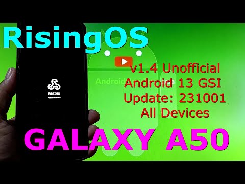 RisingOS 1.4 Unofficial for Galaxy A50 Android 13 GSI Update: 231001