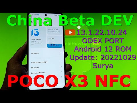 China Beta DEV 13.1.22.10.24 ODEX PORT for Poco X3 Android 12 Update: 20221029