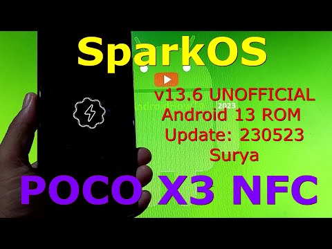 SparkOS 13.6 UNOFFICIAL for Poco X3 Android 13 ROM Update: 230523