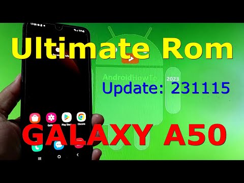 Update: Ultimate Rom Remix A50 M12 Base for Samsung Galaxy A50 Android 13 ROM Update: 231115