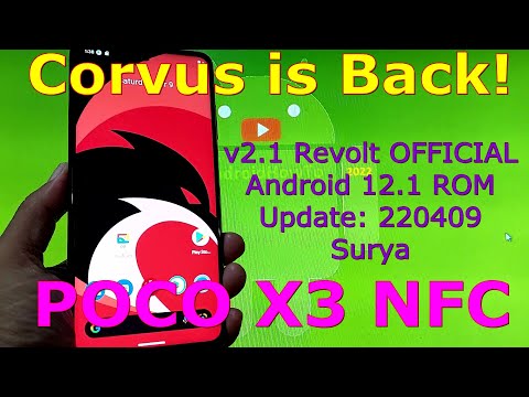 Gaming ROM is Back! Corvus OS v2.1 OFFICIAL for Poco X3 NFC Android 12.1 Update: 220409