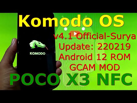 Komodo OS v4.1 Official for Poco X3 NFC Android 12 Update: 220219