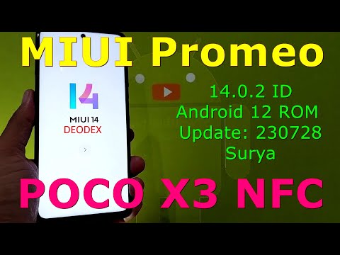 MIUI Promeo 14.0.2 ID for Poco X3 Android 12 ROM Update: 230728