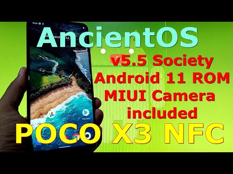 AncientOS 5.5 Society for Poco X3 NFC Android 11 MIUI Camera
