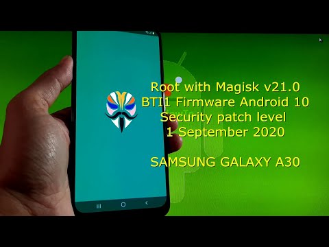 How to Root Samsung Galaxy A30 BTI1 Firmware with Magisk v21.0 - Android 10