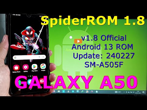 SpiderROM 1.8 Official for Samsung Galaxy A50 Android 13 ROM Update: 240227