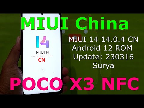 MIUI China 14.0.4 for Poco X3 NFC Android 12 ROM Update: 230316