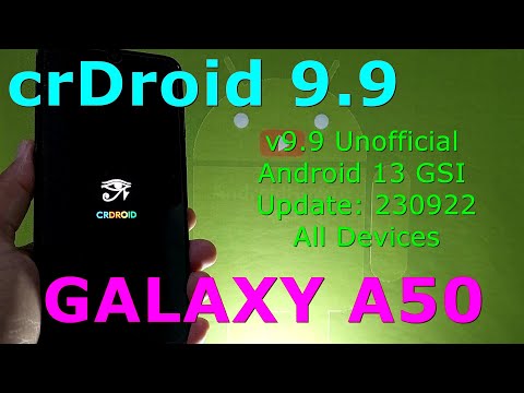 crDroid 9.9 Unofficial for Galaxy A50 Android 13 GSI Update: 230922