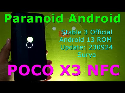 Paranoid Android Official for Poco X3 Android 13 ROM Update: 230924