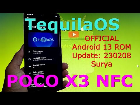 TequilaOS Official for Poco X3 Android 13 ROM Update: 230208