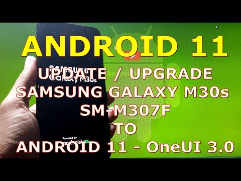 How to Update Samsung Galaxy M30s SM-M307F to Android 11 Official