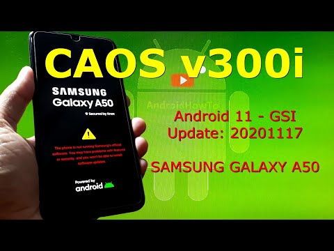 CAOS v300i Android 11 for Samsung Galaxy A50 Update: 20201117