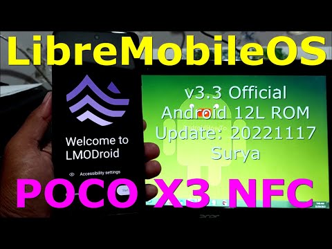 LibreMobileOS 3.3 Official for Poco X3 Android 12L Update: 20221117