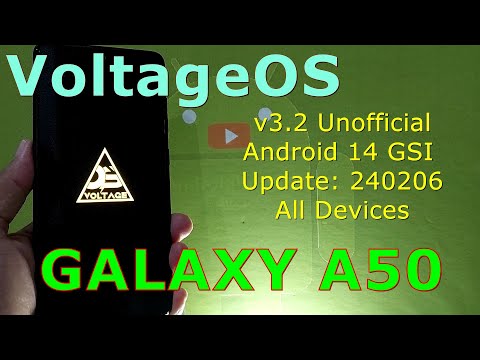 VoltageOS 3.2 Unofficial for Samsung Galaxy A50 Android 14 GSI Update: 240206