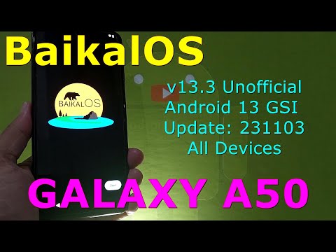BaikalOS 13.3 Unofficial for Samsung Galaxy A50 Android 13 GSI Update: 231103