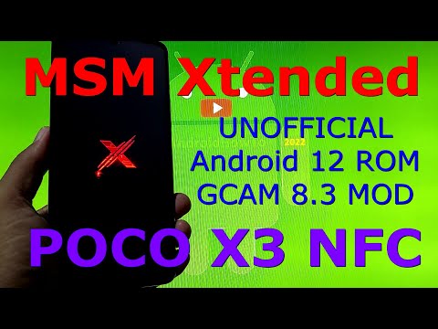 MSM Xtended Unofficial for Poco X3 NFC Android 12 ROM - 220203