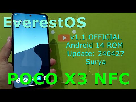 EverestOS v1.1 OFFICIAL for Poco X3 Android 14 ROM Update: 240427